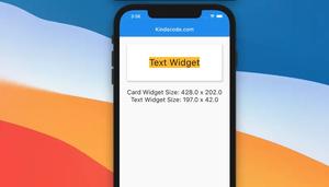 Flutter: How to get Width and Height of a Widget