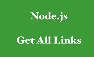 How to get all Links from a Webpage using Node.js and Cheerio