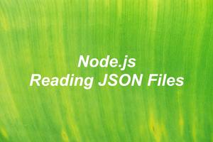 5 Ways to Read JSON Files in Node.js