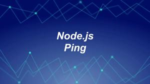 Node.js: How to Ping a Remote Server/ Website