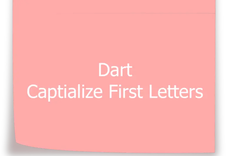 dart-capitalize-the-first-letter-of-each-word-in-a-string-kindacode