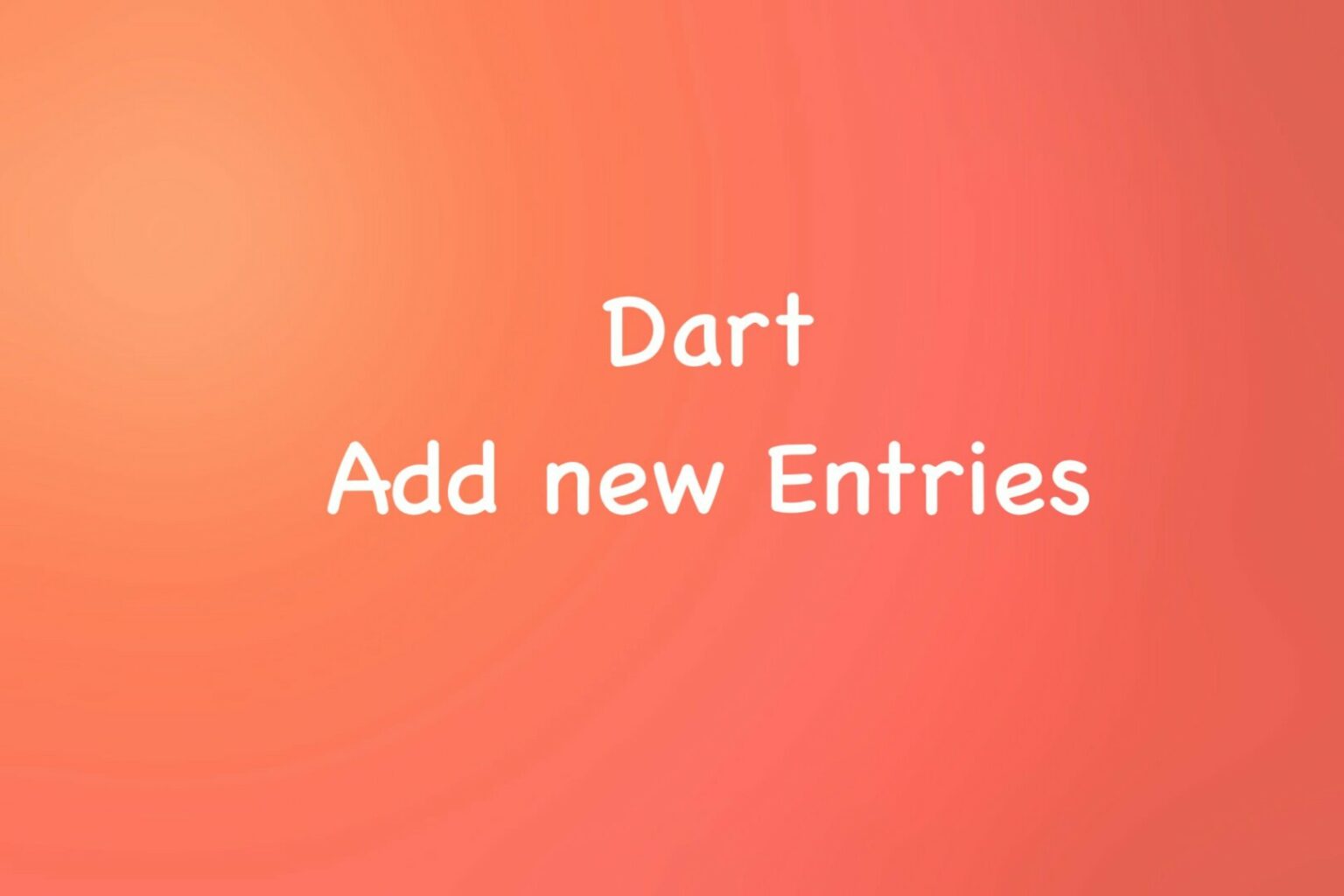 dart-how-to-add-new-key-value-pairs-to-a-map-kindacode