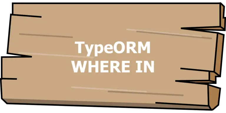 typeorm-find-rows-where-column-value-is-in-an-array-kindacode