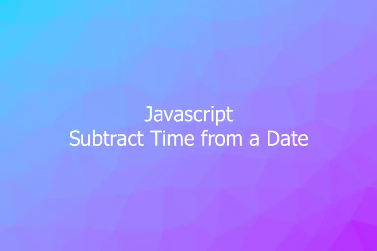 javascript-subtracting-days-hours-minutes-from-a-date-kindacode